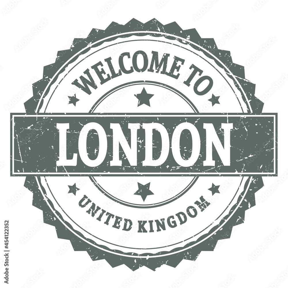 WELCOME TO LONDON - UNITED KINGDOM, words written on gray stamp