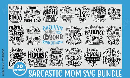 Sarcastic Mom SVG Design Bundle | Typography | Silhouette | Mom SVG Cut Files vol.1 photo