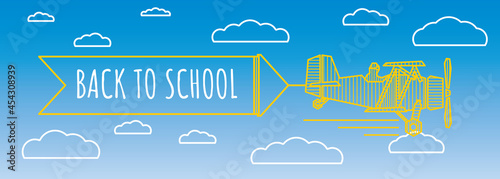 Back to School Panoramic Outline Style Creative Concept with Retro Airplane or Biplane Aircraft Flying with Advertising Banner - Clouds and Logo Lettering on Sky Background - Mixed Graphic Design