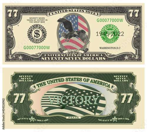 Fictional US banknote of 77 dollars. Dedicated to the anniversary of the victory in the great war of 1945-2022