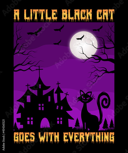 A little Black Cat goes with Everything T-shirt Design