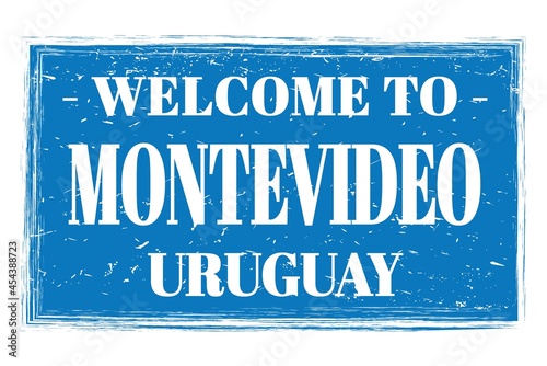 WELCOME TO MONTEVIDEO - URUGUAY, words written on blue stamp © outchill