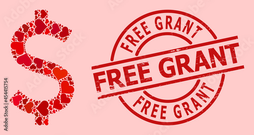 Distress Free Grant seal, and red love heart collage for American dollar. Red round seal contains Free Grant caption inside circle. American dollar collage is made with red romance items.