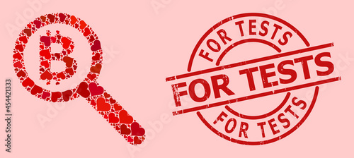 Textured For Tests stamp seal, and red love heart pattern for bitcoin audit. Red round stamp seal contains For Tests title inside circle. Bitcoin audit collage is designed of red amour elements.