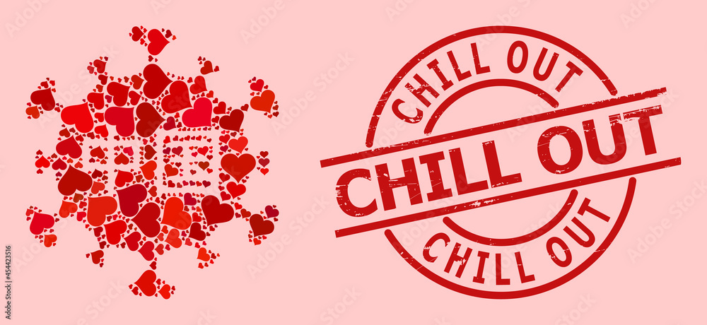 Grunge Chill Out stamp seal, and red love heart collage for Chinese coronavirus. Red round stamp seal has Chill Out tag inside circle. Chinese coronavirus collage is constructed of red dating icons.