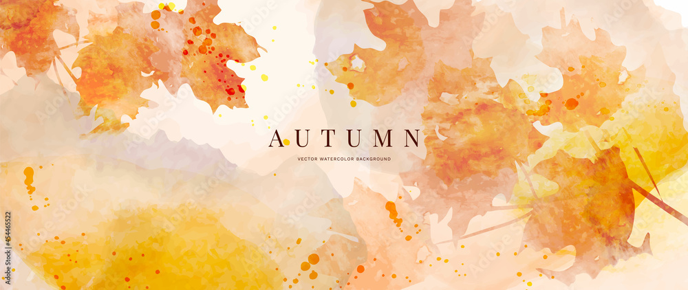Autumn background design  with watercolor brush texture, Flower and botanical leaves watercolor hand drawing. Abstract art wallpaper design for wall arts, wedding and VIP invite card. vector eps10