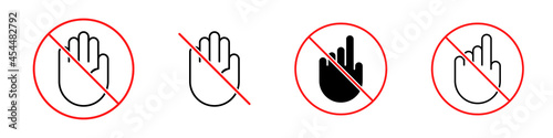 Do not touch icons set. Prohibition sign on the hand. Vector illustration