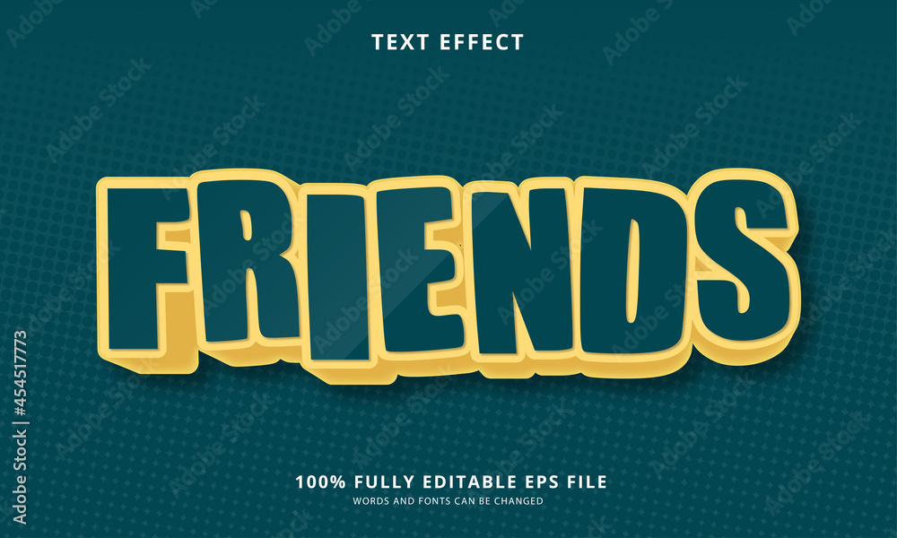 Friends text style - Editable text effect