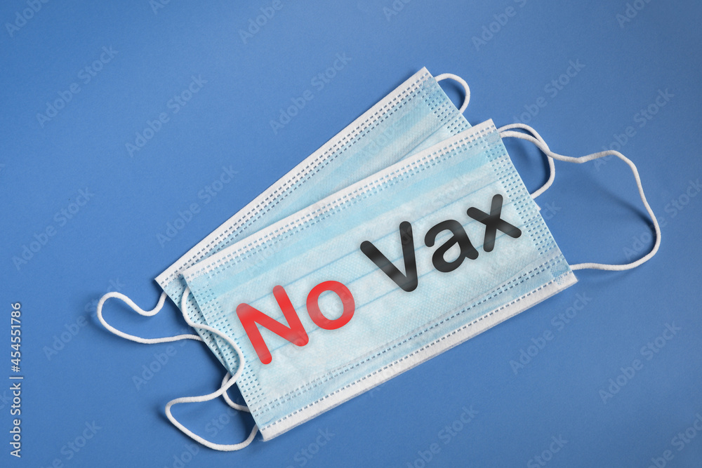 No Vax. Face protective mask against spread of Coronavirus or COVID-19 with written No Vax. No Vax. Face protective mask against spread of Coronavirus or COVID-19 with written No Vax.