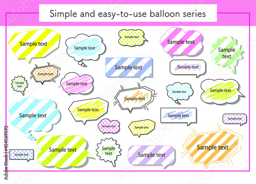 Simple and easy-to-use balloon series
