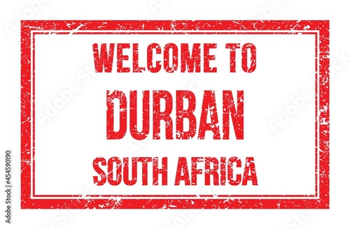 WELCOME TO DURBAN - SOUTH AFRICA, words written on red rectangle stamp