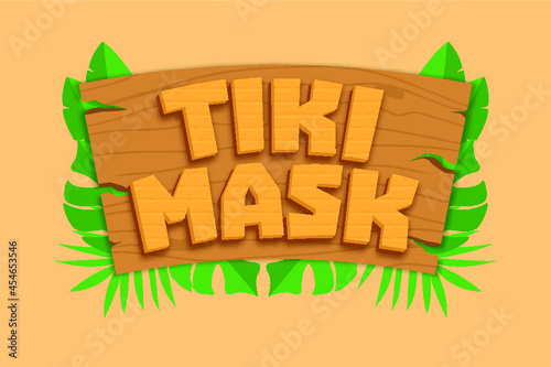 Tiki mask text, editable font effect