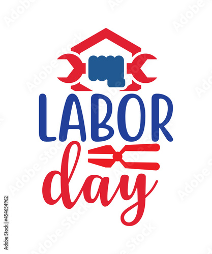 Labor Day SVG Bundle, Workers Day Svg, Memorial Day Svg, Happy Labor Day Svg, American Holiday Svg, Patriotic Svg, USA Saying Svg,Labor Day svg , Happy labor day svg , cake topper svg , labor day cric