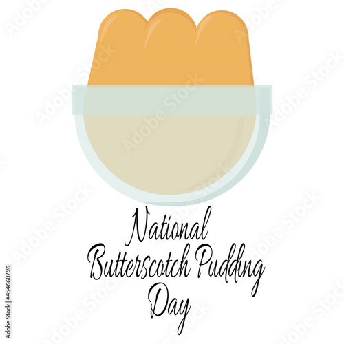 National Butterscotch Pudding Day, idea for a poster or menu design