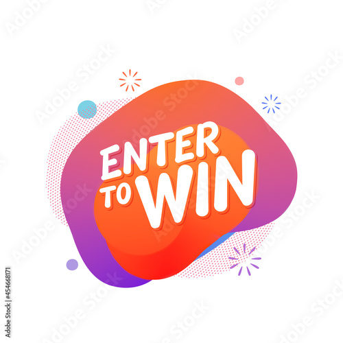 Enter to win. Vector colorful banner.