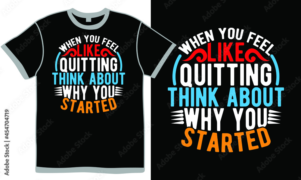 when you feel like quitting think about why you started, inspire lifestyle design, think why you started quotes, think you love vintage lettering design when you feel like quitting think about why you started, inspire lifestyle design, think why you started quotes, think you love vintage lettering design