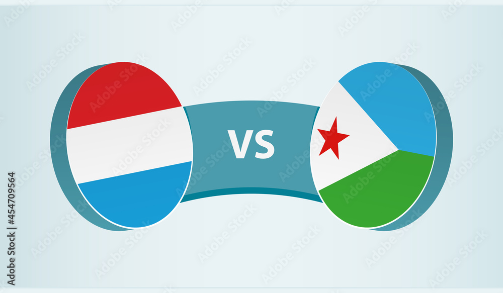 Luxembourg versus Djibouti, team sports competition concept.