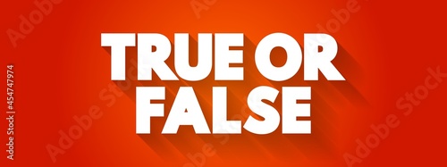True Or False text quote, concept background