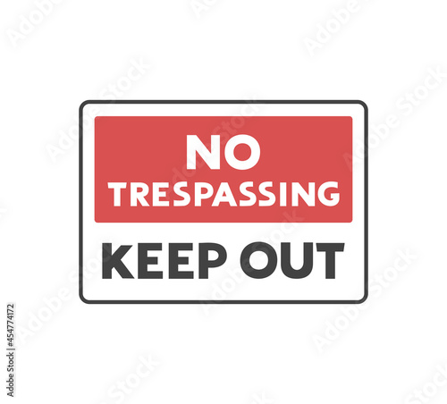 No trespassin sign