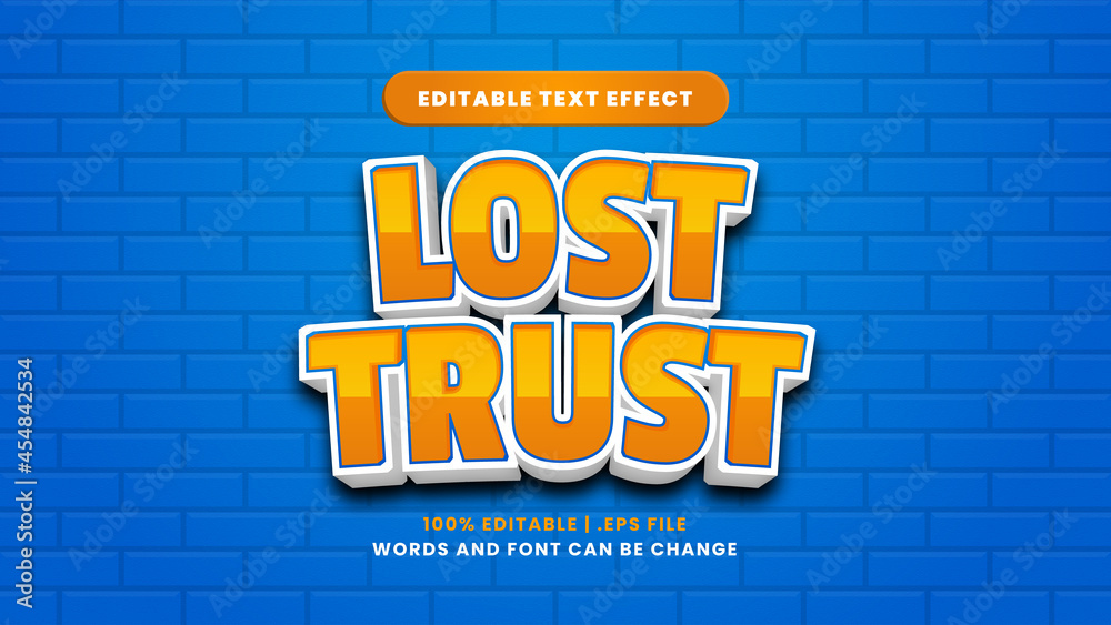 Obraz premium Lost trust editable text effect in modern 3d style