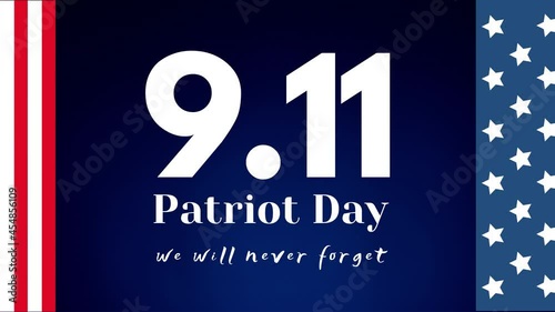 9 11 we will never forget text animation with the USA flag over dark blue background 4k footage photo