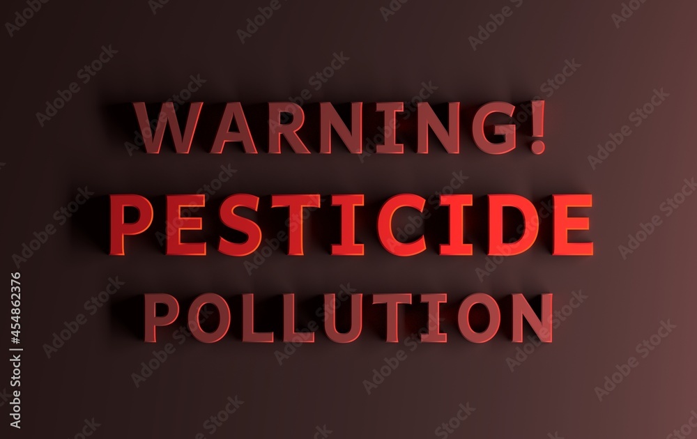 Fototapeta premium Warning message with red bold words Warning Pesticide pollution on red background