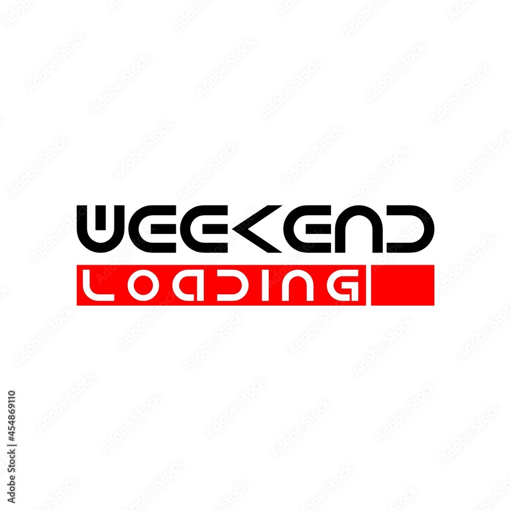 Weekend loading icon isolated on white background Weekend loading icon isolated on white background