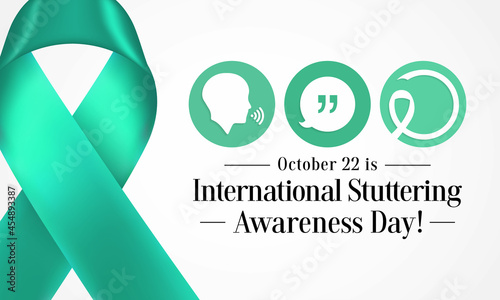 International Stuttering awareness day is observed every year on October 22, it is a speech disorder that involves frequent and significant problems with normal fluency and flow of speech. Vector art photo