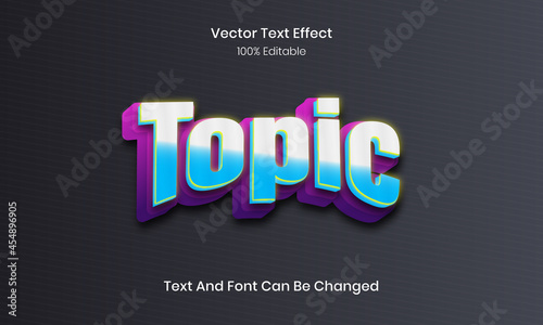 topic editable 3d text effect