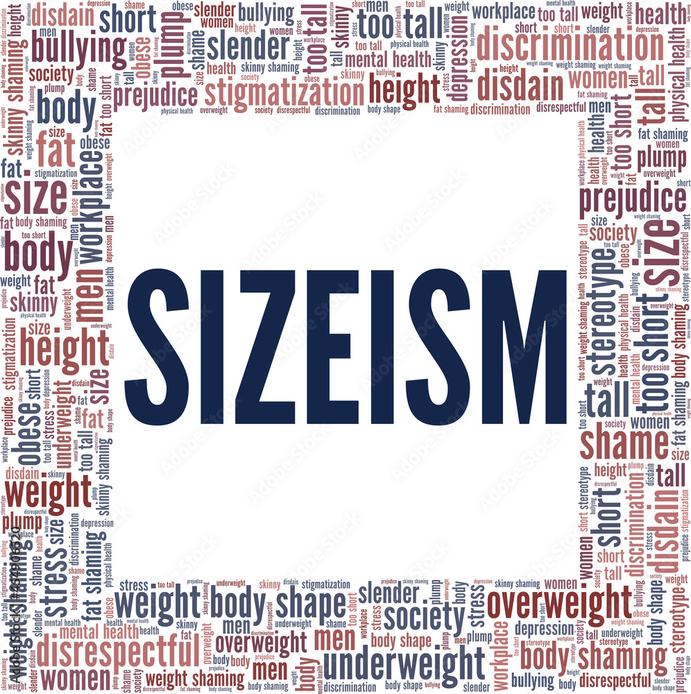 Sizeism vector illustration word cloud isolated on a white background.