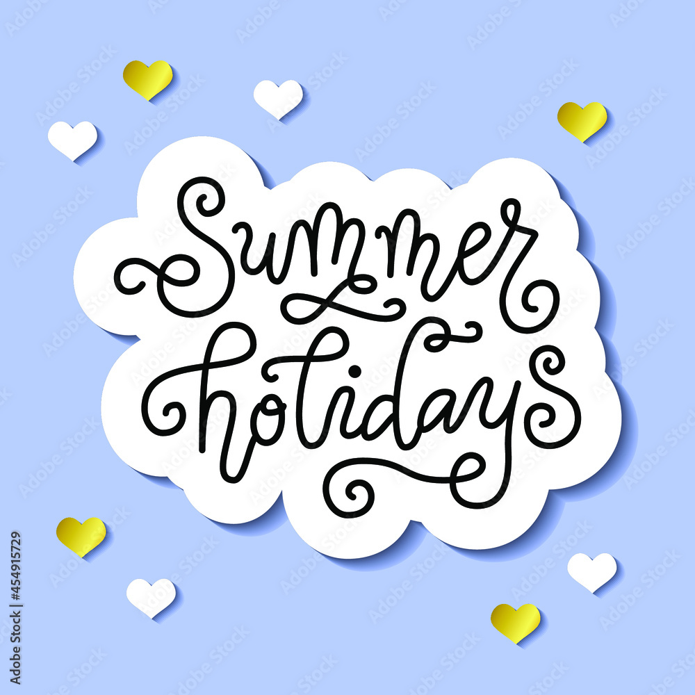 Calligraphy lettering of Summer holiday in black with white outline on blue background for decoration, poster, postcard, design, banner, beach party, resort, advertising, travelling, travel agent