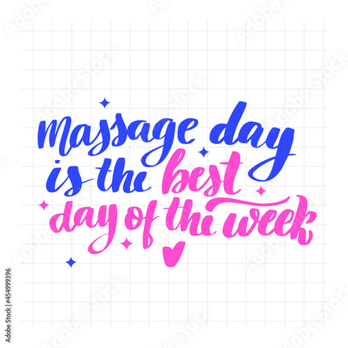 Massage day is the best day of the week