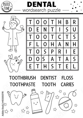 Vector black and white dental wordsearch puzzle for kids. Simple tooth care crossword with dentist, floss, toothbrush, toothpaste. Educational mouth hygiene keyword activity.