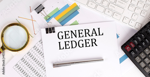Принти на полотні GENERAL LEDGER text on the white paper on the light background with charts paper