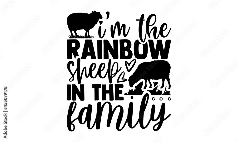 I’m the rainbow sheep in the family - Sheep t shirt design, Hand drawn ...