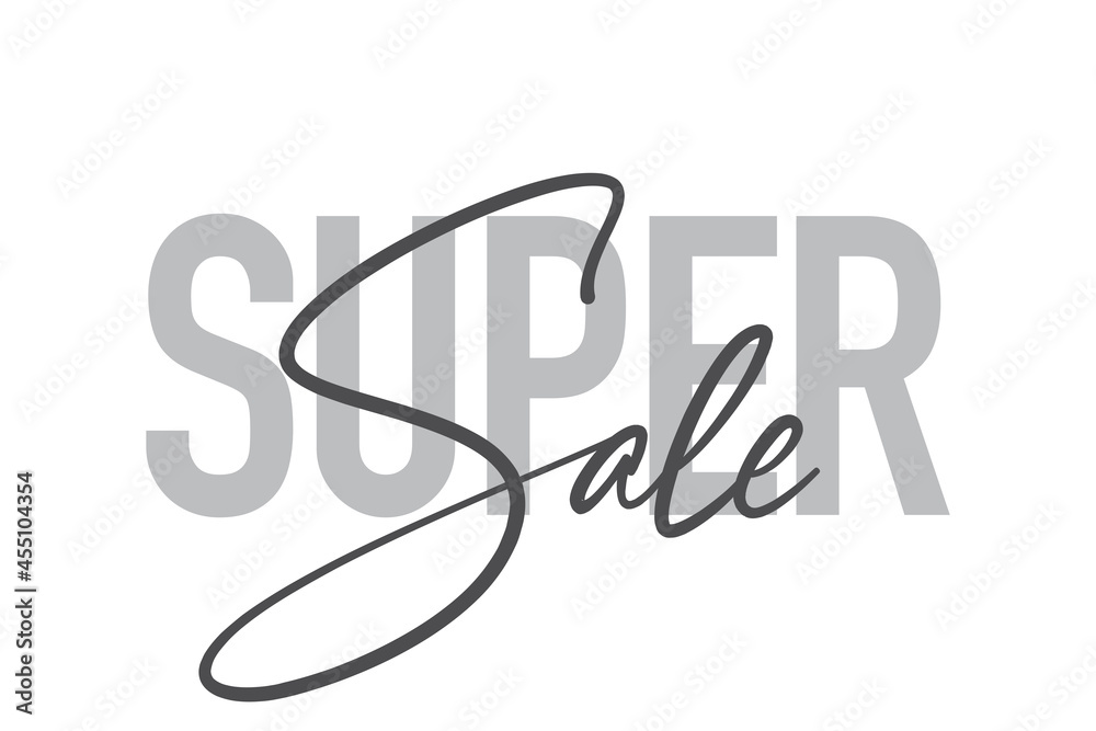 Modern, simple, minimal typographic design of a saying Modern, simple, minimal typographic design of a saying