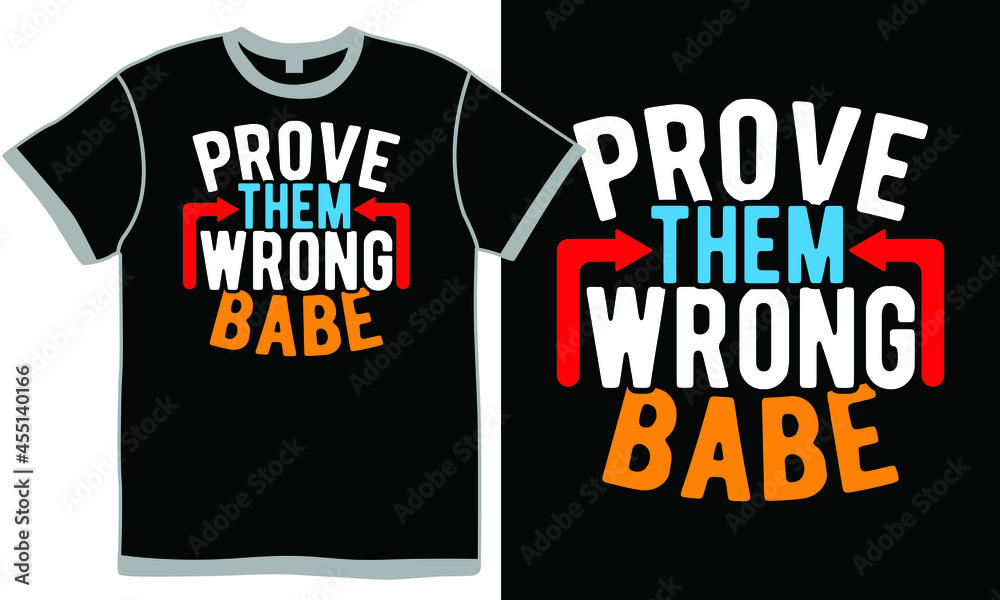 prove them wrong babe, babe meaning in love, baby love quotes, prove them wrong, baby quotes design prove them wrong babe, babe meaning in love, baby love quotes, prove them wrong, baby quotes design