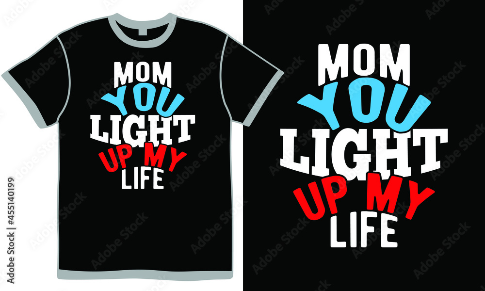 mom you light up my life, human body part, female likeness, weekend activities, love - emotion mom lover saying mom you light up my life, human body part, female likeness, weekend activities, love - emotion mom lover saying