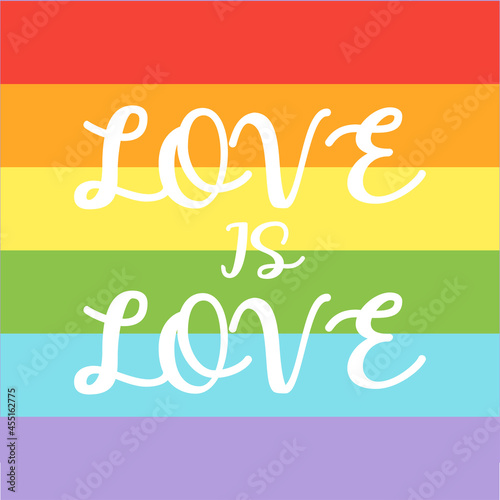 Vector hand drawn doodle sketch lgbt love is love lettering isolated on rainbow background. Hand Written Lettering for Valentines Day. romantic poster, t-shirt print