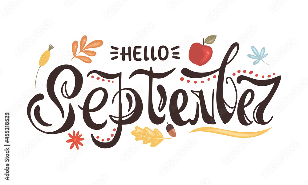 Hello september lettering with floral and floral design elements. Vector illustration in hand drawn style isolated on white background - obrazy, fototapety, plakaty 