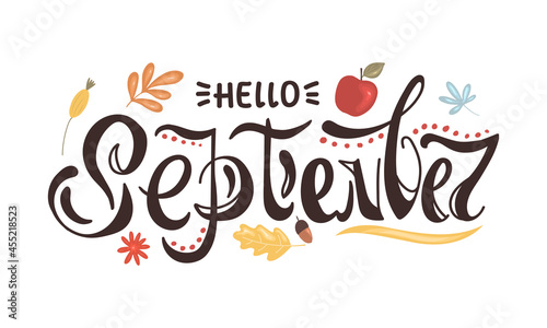 Hello september lettering with floral and floral design elements. Vector illustration in hand drawn style isolated on white background photo