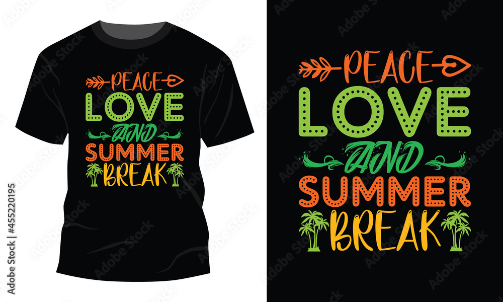 Peace, Love & Summer Break T-Shirt Peace, Love & Summer Break T-Shirt