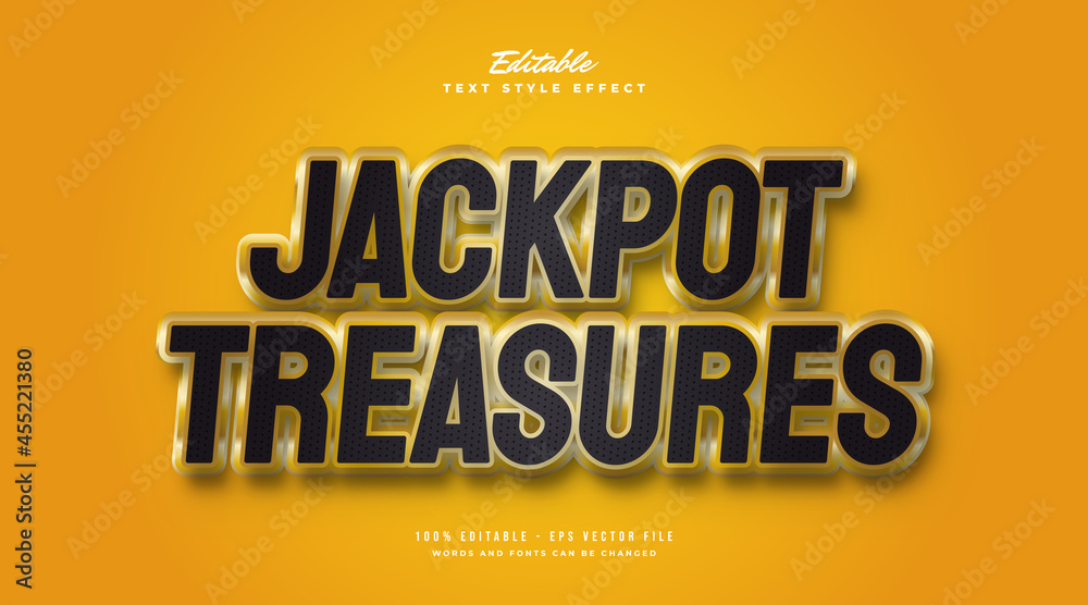 Jackpot Treasure Text Style in Black and Gold with 3D Effect. Editable Text Style Effect Jackpot Treasure Text Style in Black and Gold with 3D Effect. Editable Text Style Effect