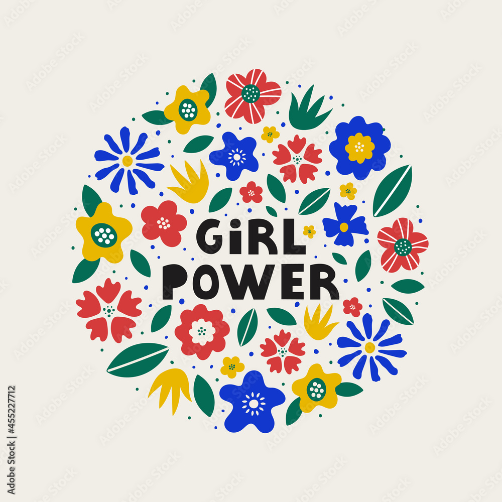 Colorful round shape of abstract flowers and leaves with lettering Girl Power in center isolated on pastel background. Women's motivational slogan. Vector illustration Colorful round shape of abstract flowers and leaves with lettering Girl Power in center isolated on pastel background. Women's motivational slogan. Vector illustration