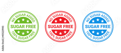 Sugar free stamp icon. No sugar added round label. Diabetic imprint badge. Green, red and blue seal marks isolated on white background. Vector illustration. Emblem for package product. Flat design.
