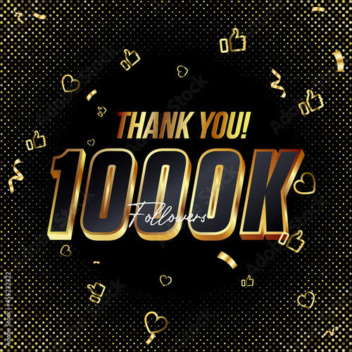 Thank you 1000K followers 3d Gold and Black Font and confetti. Vector illustration numbers for social media 1000000 or One Thousand k followers, blogger thanks, celebrate subscribers and likes.