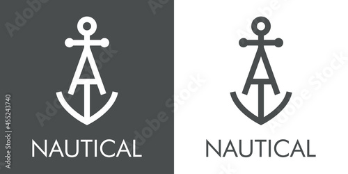 Logotipo con texto Nautical y silueta de ancla de barco con forma de letra inicial A con lineas en fondo gris y fondo blanco