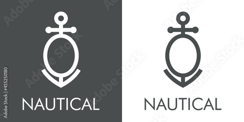 Logotipo con texto Nautical y silueta de ancla de barco con forma de letra inicial O con lineas en fondo gris y fondo blanco