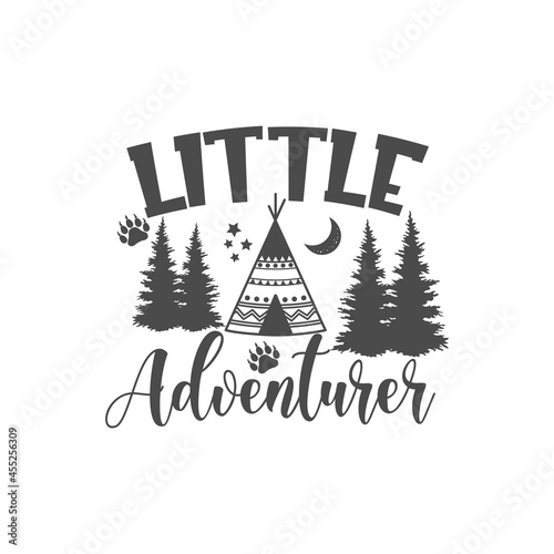 Little adventurer funny slogan inscription. Vector baby quotes. Illustration for prints on t-shirts and bags, posters, cards. Isolated on white background. Inspirational phrase.