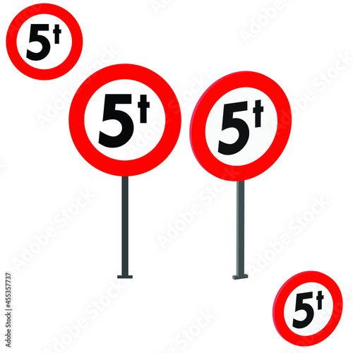 No vehicles in excess of 5 tons through, traffic signs 3d